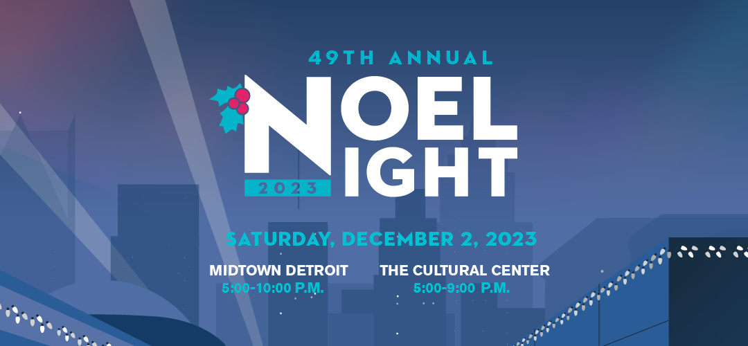 The 49th Annual Noel Night